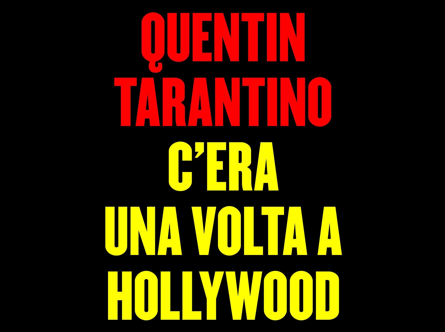 C’era una volta a Hollywood